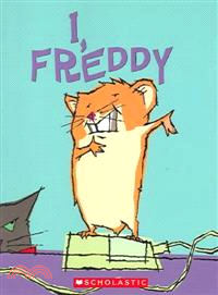 I, Freddy―Book One in the Golden Hamster Saga