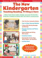 The New Kindergarten ─ Teaching Reading, Writing & More