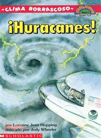 Clima Borrascoso Huracanes!/Wild Weather Hurricanes!