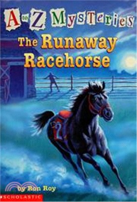 A to Z Mysteries #15: The Runaway Racehorse (Scholastic版)
