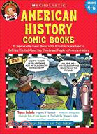 American History Comic Books ─ 12 Reproducible Comic Books With Activities Guaranteed To Get Kids Excited About Key Events And People In American History