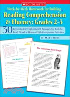 Week-by-week Homework for Building Reading Comprehension and Fluency ─ 30 Reproducible High-Interest Passages for Kids to Read Aloud at Home-With Companion Activities / Grades 2-3