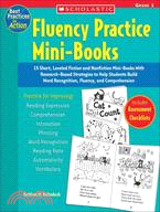 Fluency Practice Mini-books ─ 15 Short, Leveled Fiction And Nonfiction Mini-books With Research-based Strategies To Help Students Build Word Recognition, Fluency, And Comprehension