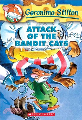 Geronimo Stilton (8) : attack of the bandit cats