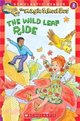 The magic school bus the wild leaf ride