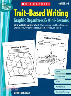 Trait-Based Writing ─ Graphic Organizers & Mini-Lessons: Grades 2-4