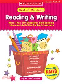 Reading & Writing ─ More Than 100 Delightful, Skill-Building Ideas and Activities for Early Learners