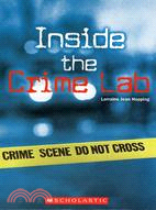 INSIDE THE CRIME LAB