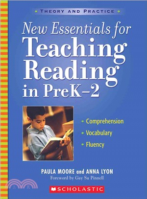 New Essentials for Teaching Reading in Prek-2: Comprehension, Vocabulary, Fluency Instruction