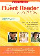 The Fluent Reader in Action: Grades 5 and Up ─ A Close-Up Look into 15 Diverse Classrooms