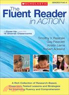 The Fluent Reader in Action: Grades PreK-4 ─ A Close-Up Look Into 15 Diverse Classrooms