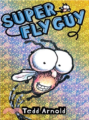 Fly Guy #2: Super Fly Guy