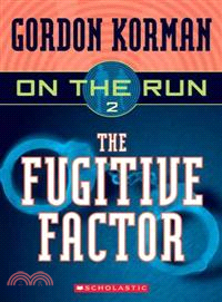 The fugitive factor /