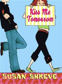 Kiss Me Tomorrow