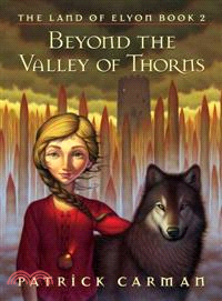 Beyond The Valley Of Thorns