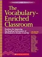 The Vocabulary-Enriched Classroom ─ Practices for Improving the Reading Performance of All Students in Grades 3 And Up