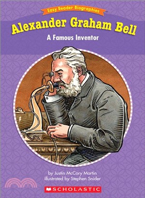 Alexander Graham Bell: A Famous Inventor