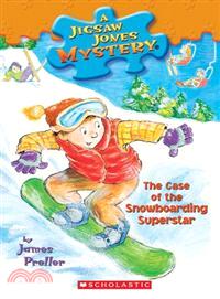 Jigsaw Jones #29: The Case of the Snowboarding Superstar