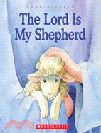 The Lord is my shepherd /