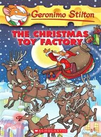 #27: The Christmas Toy Factory (Geronimo Stilton)