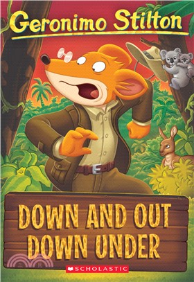 #29: Down and Out Down Under (Geronimo Stilton)