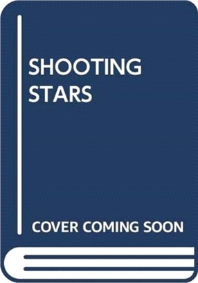 SHOOTING STARS