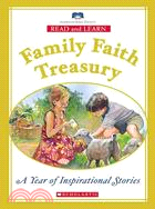 Read and Learn Family Faith Treasury: A Year of Favorite Stories