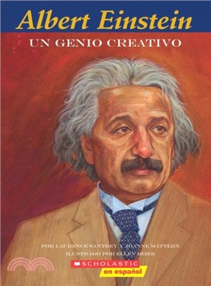 Albert Einstein ─ Un genio creativo/ A Creative Genius