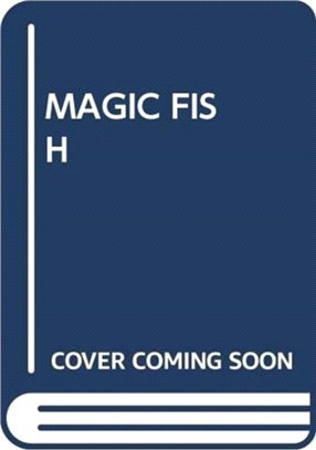 MAGIC FISH