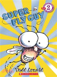 Super Fly Guy /