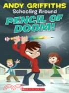 Pencil of doom! /