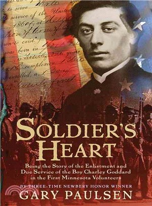 Soldier's heart :a novel of ...