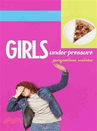 Girls under pressure /