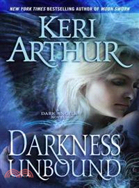 Darkness Unbound ─ A Dark Angels Novel