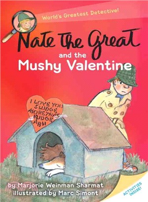 Nate the Great and the Mushy Valentine (Nate the Great #14)
