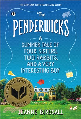 The penderwicks 1 : A summer tale of four sisters, two rabbits, and a very interesting boy