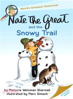 Nate the Great and the Snowy Trail (Nate the Great #17) | 拾書所