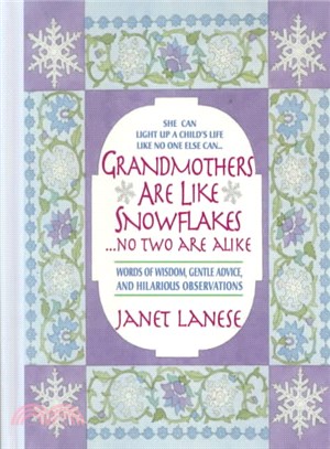 Grandmothers Are Like Snowflakes...No Two Are Alike