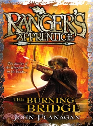 Ranger's Apprentice 2: The Burning Bridge