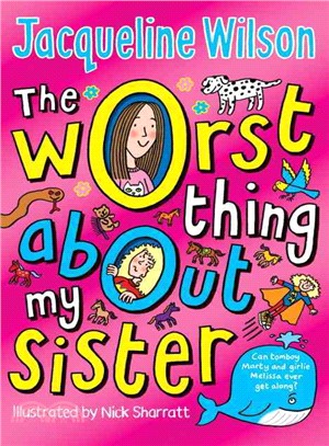 The Worst Thing About My Sister (平裝本)