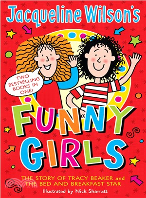 Jacqueline Wilson's Funny Girls (2 Books in 1)(Previously published as The Jacqueline Wilson Collection)