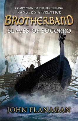 Brotherband: Slaves of Socorro