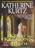 King Kelson's Bride