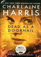 #5: Dead as a Doornail