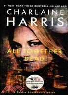 #7: All Together Dead