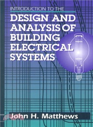 Introduction to the Design and Analysis of Building Electrical Systems
