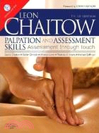 Palpation and Assessment Skills:Assessment Through Touch with CD-ROM