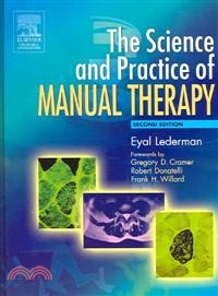 The Science and Practice Of Manual Therapy