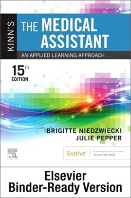 Kinn's the Medical Assistant - Binder Ready: An Applied Learning Approach