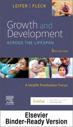 Growth and Development Across the Lifespan - Binder Ready: A Health Promotion Focus